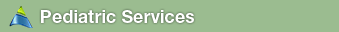 Pediatric Services